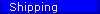 shipping.gif (1054 bytes)